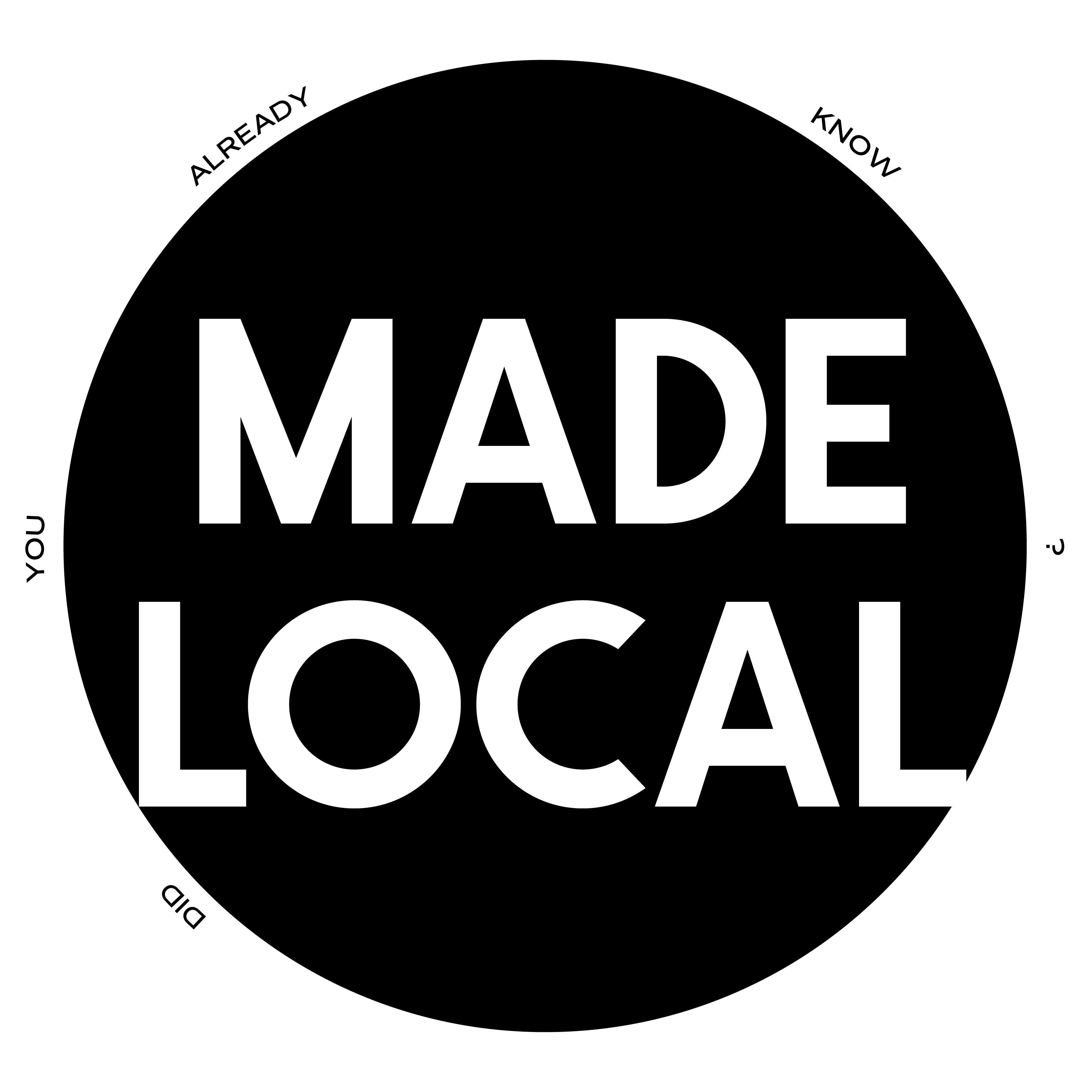 made local